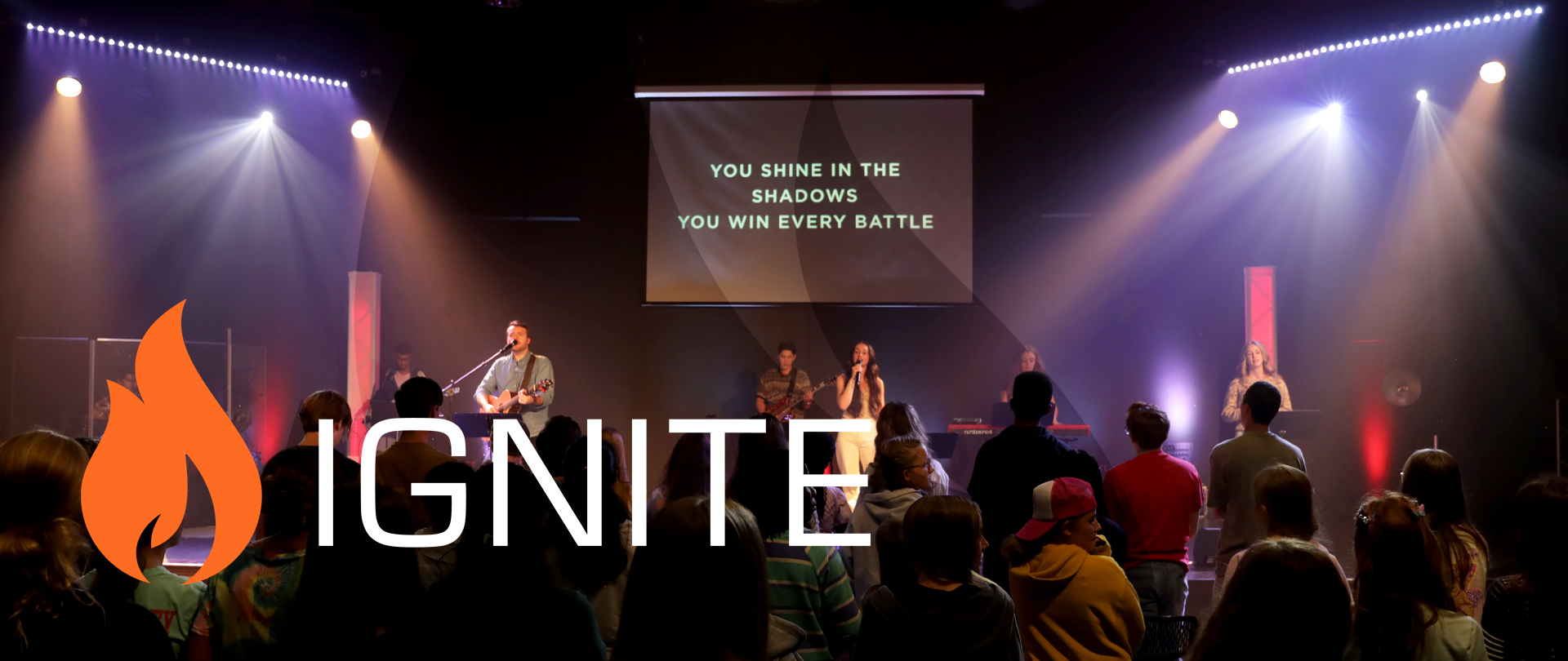 IGNITE
Student Ministry
Wednesdays, 6:30–8:00 PM
