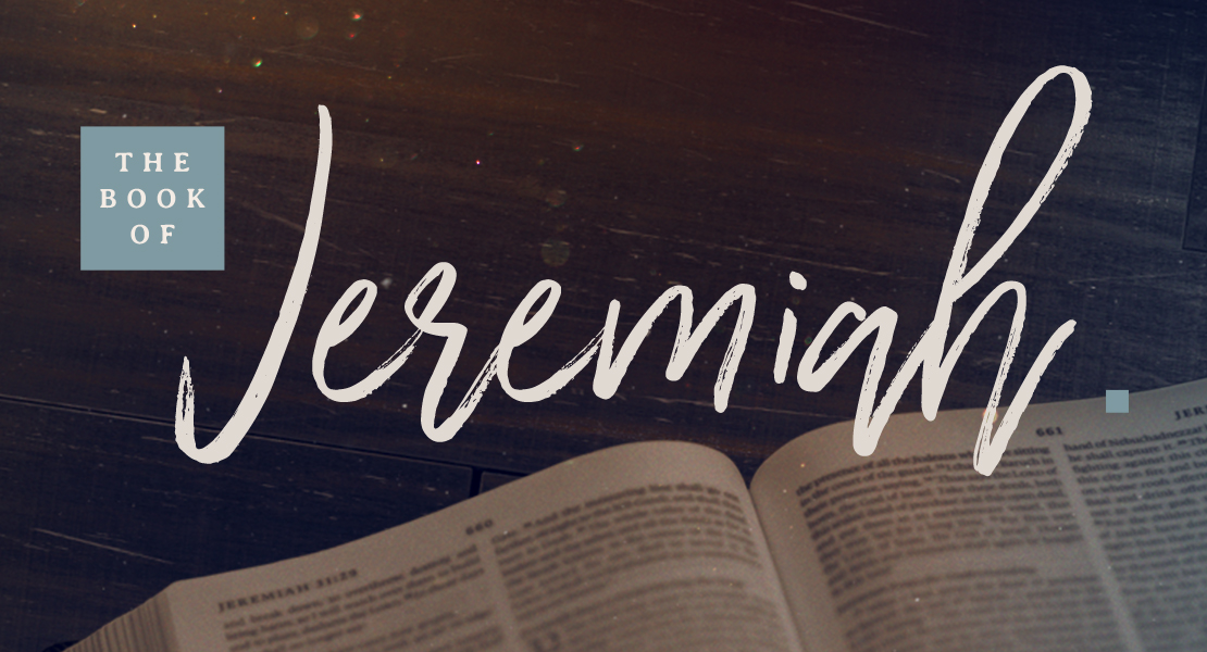 Jeremiah
Sundays at 9:45 AM
New series begins on May 28
