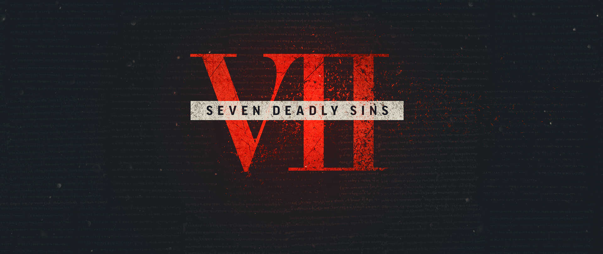 Seven Deadly Sins
Pastor Munro's booklet
Available in the Word Room
