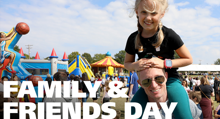 Family & Friends Day
