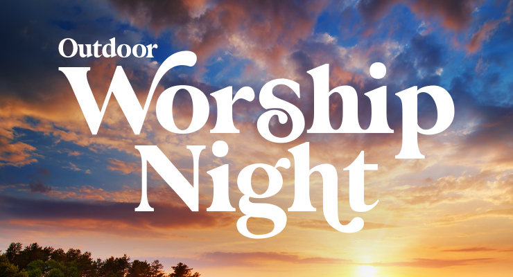 Outdoor Worship Night

